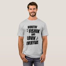 Jagd, Fischen täglich