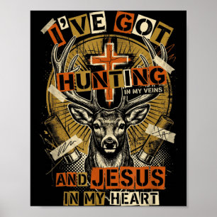 Jagd in meinen Adern Jesus im Herzen Christlicher Poster