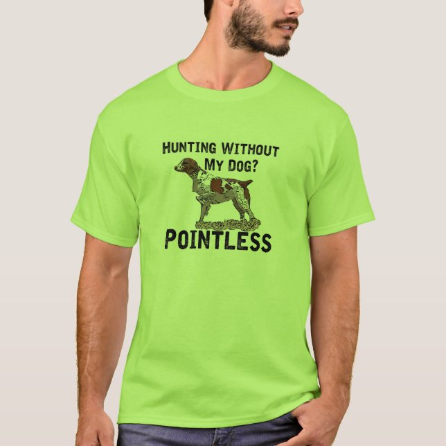Jagd ohne meine Bretagne? T-Shirt (Vorderseite)
