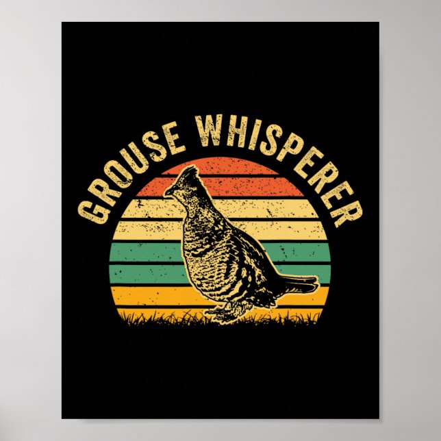 Jagd Ruffed Grouse Bird - Funny Whisperre Poster (Vorne)