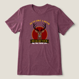 Jagd wie ein Hirsch Tri-Blend Shirt