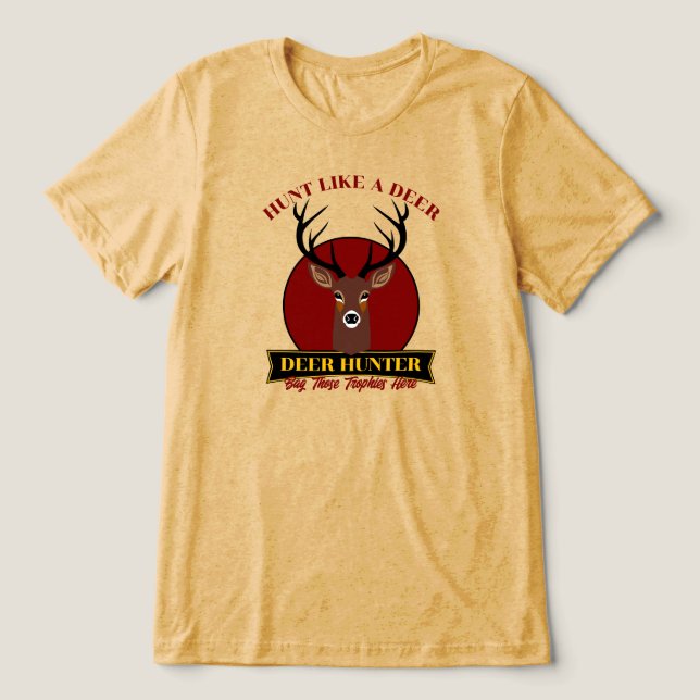 Jagd wie ein Hirsch Tri-Blend Shirt (Design Vorderseite)