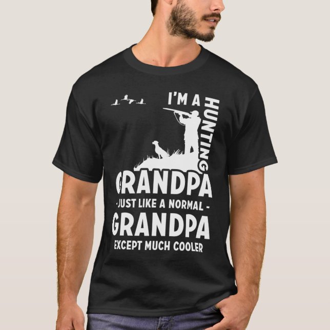 Jagdgroßvater Funny Sprichwort T-Shirt (Vorderseite)