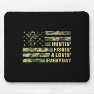 Jagen Fischen Liebe jeden Tag Camouflage American  Mousepad