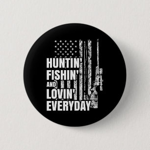 Jagen Fischen Love Alltag American Deer Hunt Button