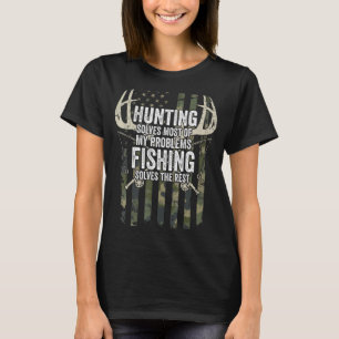 Jagen löst die meisten meiner Probleme, den Rest d T-Shirt
