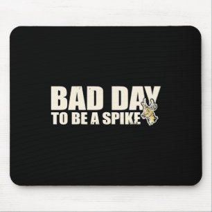 Jagen nach dem Tag als Spike Mousepad