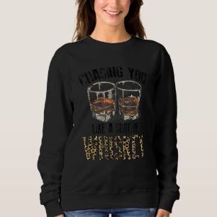 Jagen Sie wie ein Schuss Whiskey Wallen Land Sweatshirt
