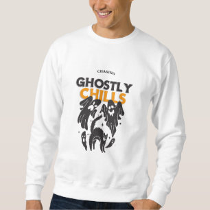 Jagen von ghoful Chills Sweatshirt