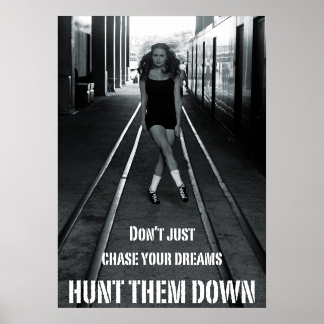 Jagen Your Dreams Down Irish Dance Poster (Vorne)