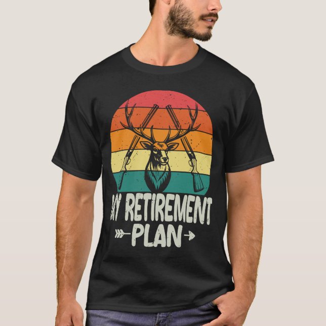 Jäger mit sonniger Ruhestandsruhe jagen meinen Ren T-Shirt (Vorderseite)