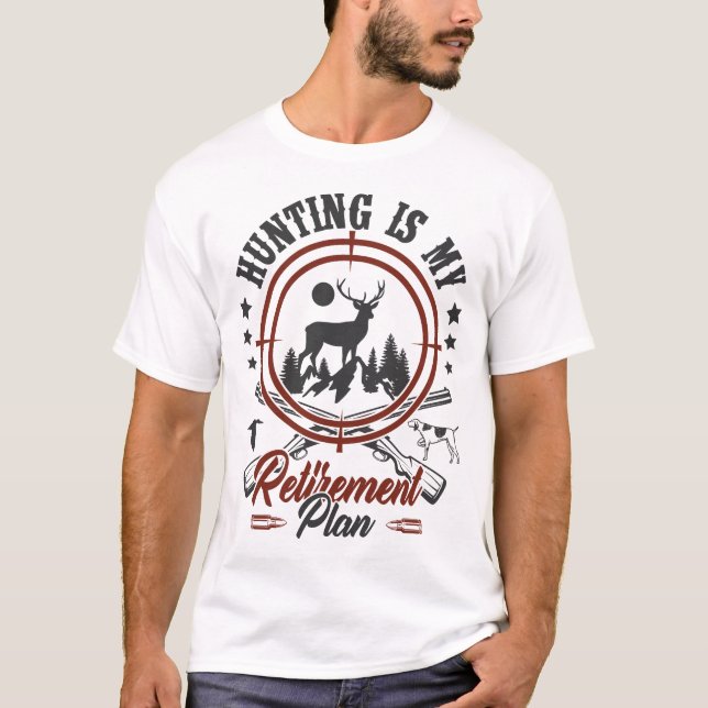 Jäger mit sonniger Ruhestandsruhe jagen meinen Ren T-Shirt (Vorderseite)