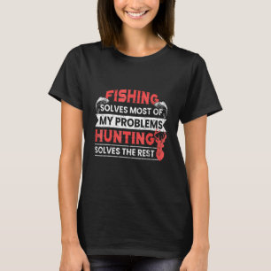 Jäger von Späßen in der Fischerei und Jagd Cool T-Shirt