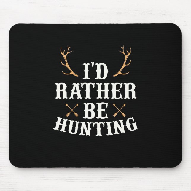Jäger würde eher jagen mousepad (Vorne)
