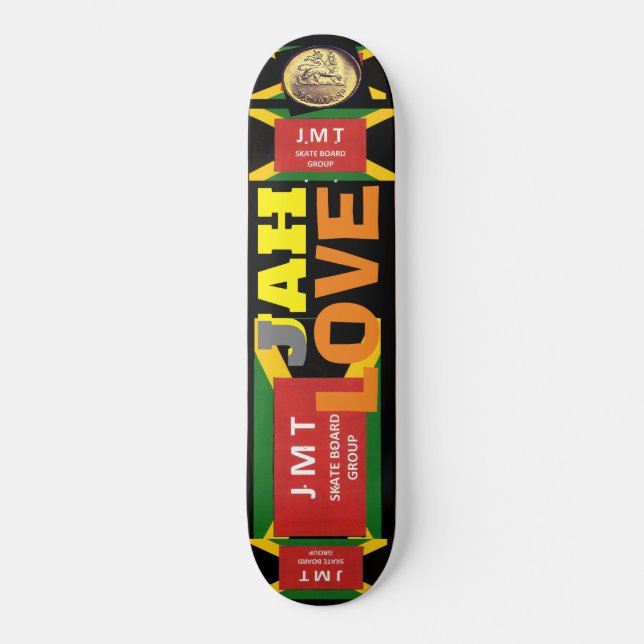 JAH LOVE  JMT Skateboard  (Vorderseite)