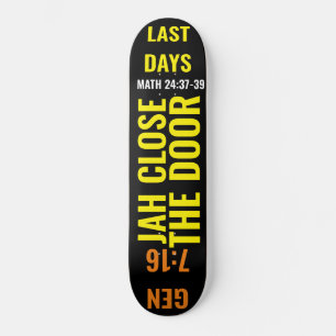 JAH NAHER die TÜR-Skateboard Skateboard