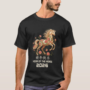 Jahr des Pferdes 2026 Frohes chinesisches Neujahrs T-Shirt