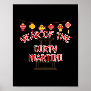 Jahr des schmutzigen Martini - Funny chinesisches  Poster