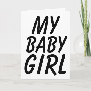 JAHRESTAG DER EHEFRAU "MEIN BABY GIRL" KARTE