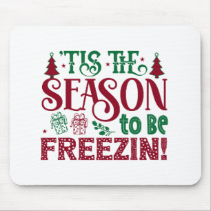 Jahreszeit, um lustig zu Frost Winter Schneemann Mousepad