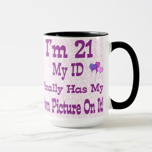 J'ai 21 ID Mug (Droite)
