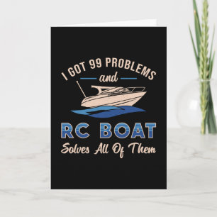 J'ai 99 problèmes et modèle de bateau RC Drôle de 