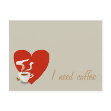 J'ai besoin de café - carte postale