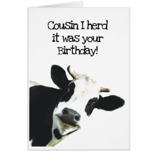 J'ai cru que c'était votre anniversaire Cousin Hol
