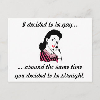"J'ai décidé d'être gay..." Carte postale - Person