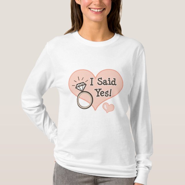 J'Ai Dit Oui T-shirt Fiançailles Long Manches (Devant)