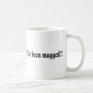 J'ai été tasse attaquée