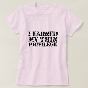 J'ai gagné mon T-shirt mince de privilège