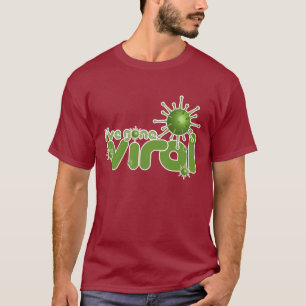 J'ai le T-shirt viral allé