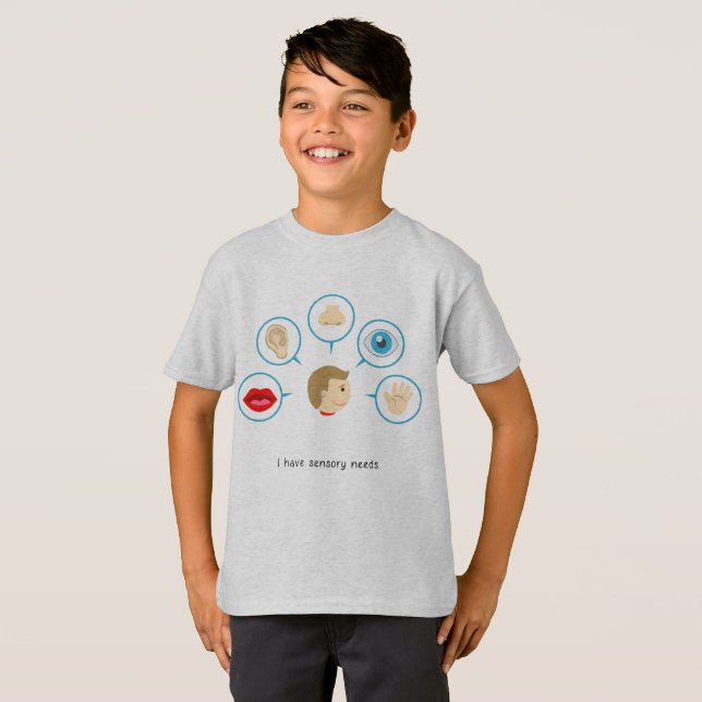 J'ai les besoins sensoriels - le T-shirt de (Devant entier)