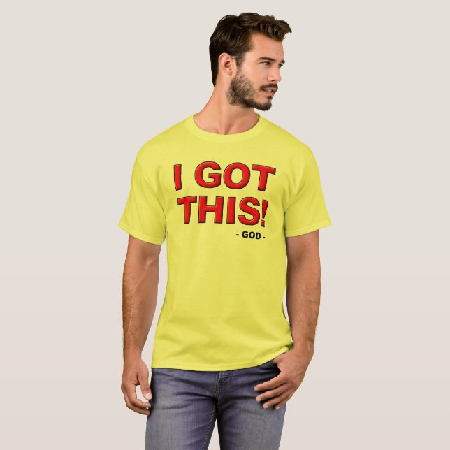 J'ai obtenu ce Dieu est dans le T-shirt de (Devant entier)