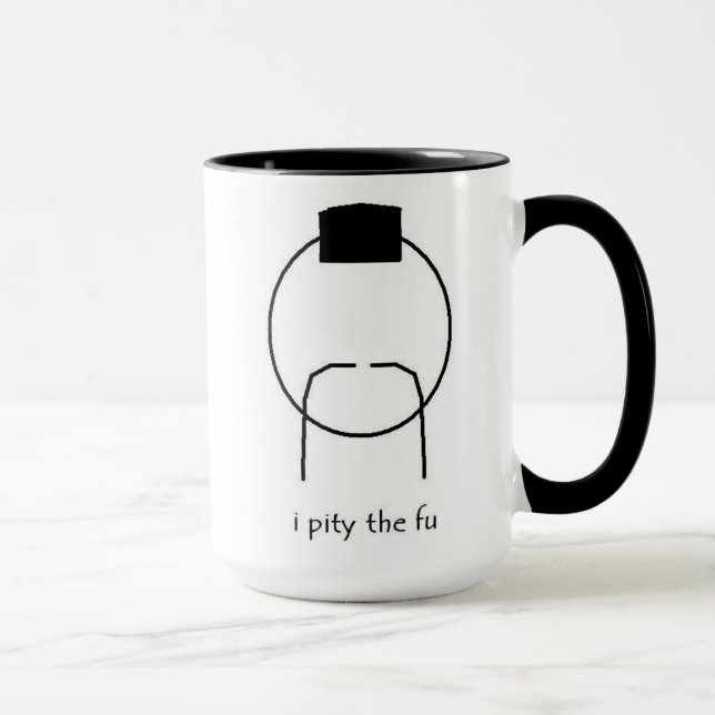 j'ai pitié du fu mug (Droite)