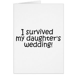 J'ai survécu au mariage de ma fille