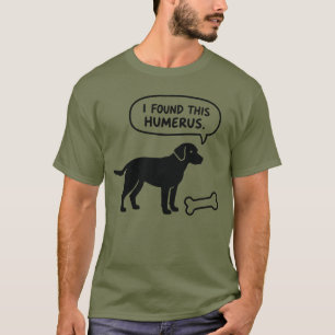 J'ai trouvé ce t-shirt de chien à os humérus