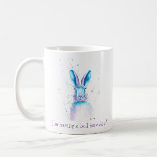 J'ai une mauvaise tasse de jour de lièvres