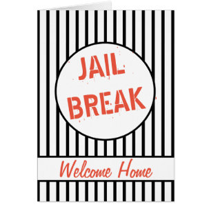 Jail Break Bienvenue Accueil
