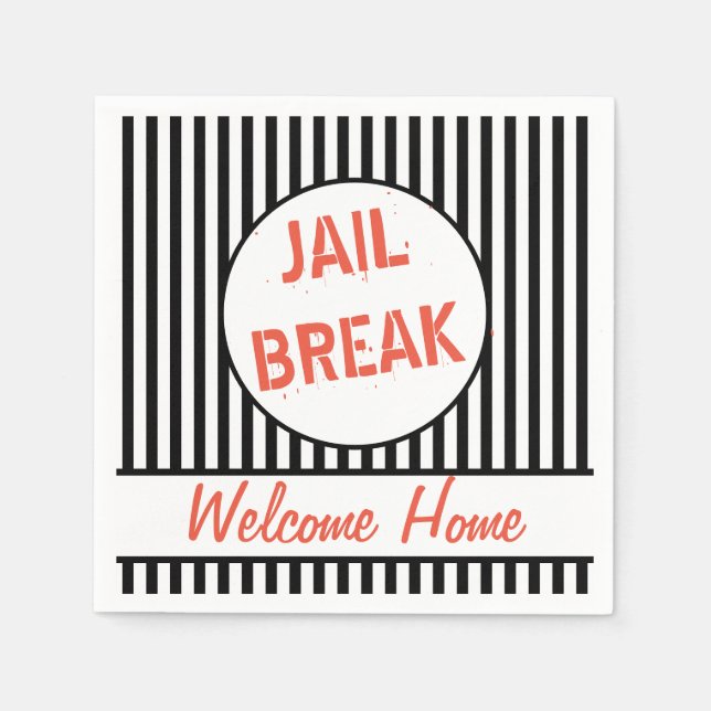 Jail Break Welcome Zuhause Serviette (Vorderseite)