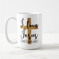 J'aime la tasse de Jésus (mais moi jurez beaucoup)