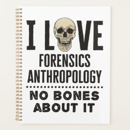 J'Aime L'Anthropologie Forensique Pas D'Os À Ce Su