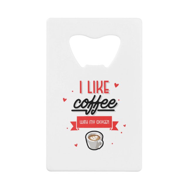 J'Aime Le Café Avec Mon Oxygène (Devant)