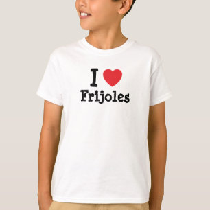 J'aime le coeur de Frijoles T-Shirt