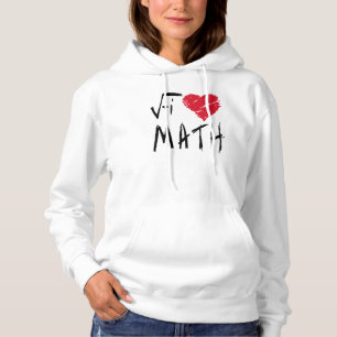 J'aime le Sweat - shirt à capuche mathématique
