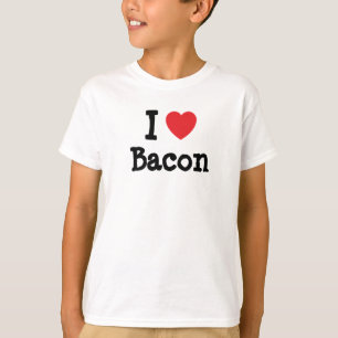 J'aime le T-shirt de Bacon
