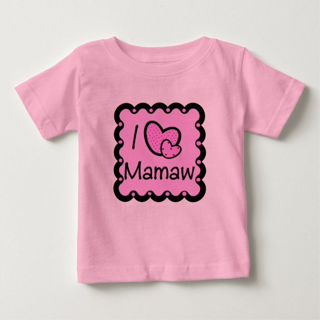 J'aime le T-shirt mignon de Mamaw (Devant)