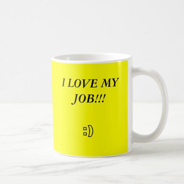 J'aime ma tasse du travail (Droite)