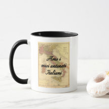 J'aime mes ancêtres italiens | Mug personnalisé